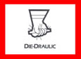 Die-Draulic